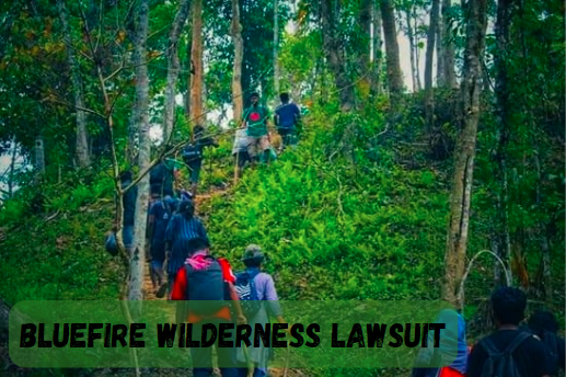 Bluefire Wilderness Lawsuit