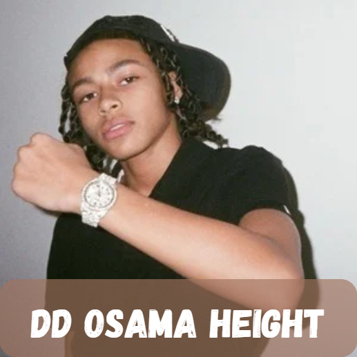 DD Osama Height