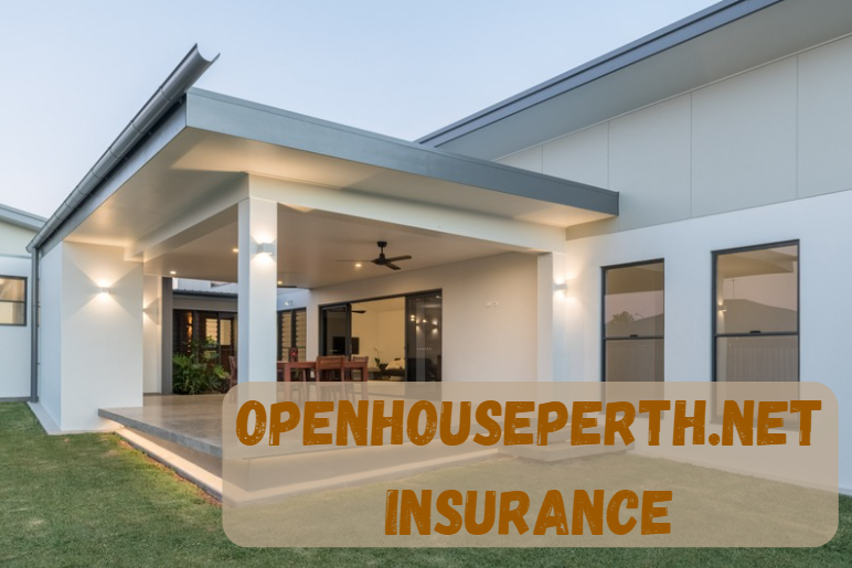 Openhouseperth.net Insurance