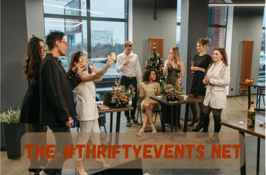 The #ThriftyEvents Net