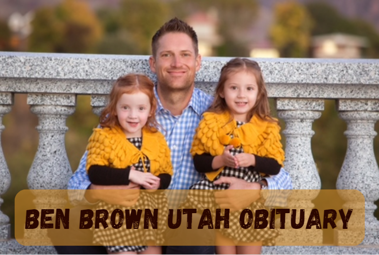 Ben Brown Utah Obituary