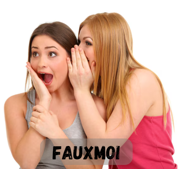 Fauxmoi