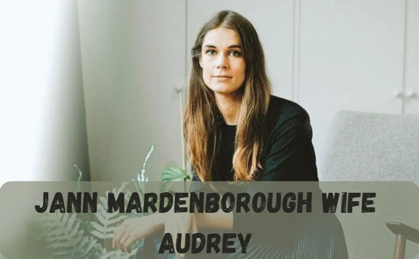 Jann Mardenborough Wife Audrey