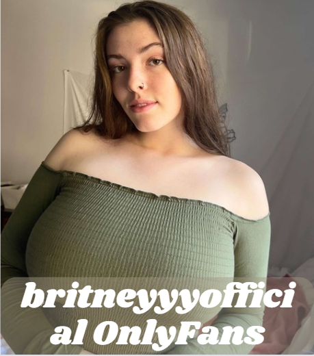 britneyyyofficial on OnlyFans