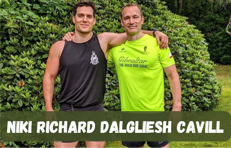 Niki Richard Dalgliesh Cavill